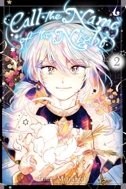 Book cover of: Call the Name of the Night, Vol. 2. By: 三星たま
