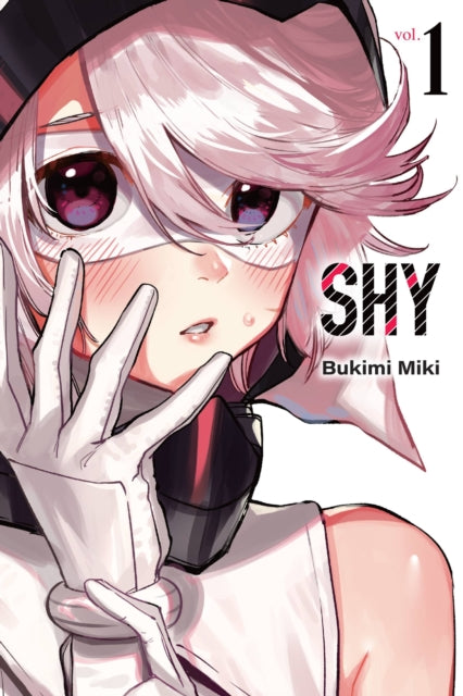 Book cover of: Shy, Vol. 1. By: Miki Bukimi