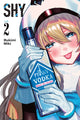 Book cover of: Shy, Vol. 2. By: Bukimi Miki