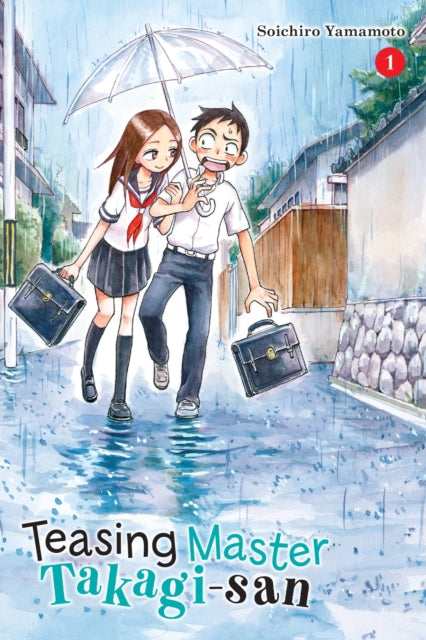 Book cover of: Teasing Master Takagi-san, Vol. 1. By: 山本 崇一朗