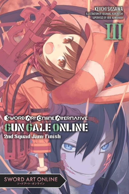 Book cover of: Sword Art Online Alternative Gun Gale Online, Vol. 3 (light novel). By: Reki Kawahara