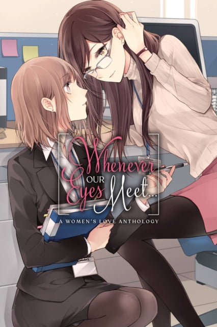 Book cover of: Whenever Our Eyes Meet.... By: Ascii Media ASCII Media Works