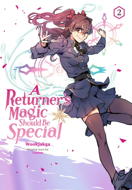 Book cover of: Returner's Magic Should Be Special, Vol. 2. By: Wookjakga