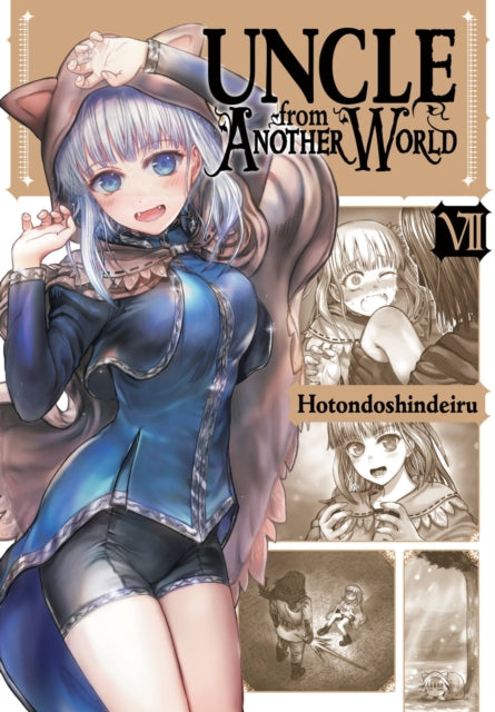 Book cover of: Uncle from Another World, Vol. 7. By: Shindeiru Hotondo