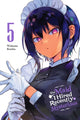 Book cover of: Maid I Hired Recently Is Mysterious, Vol. 5. By: Wakame Konbu