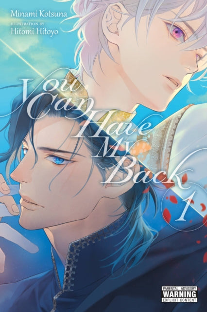 Book cover of: You Can Have My Back, Vol. 1 (light novel). By: Minami Kotsuna