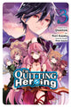 Book cover of: I'm Quitting Heroing, Vol. 3. By: Quantum