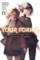 Book cover of: Your Forma, Vol. 4. By: Mareho Kikuishi