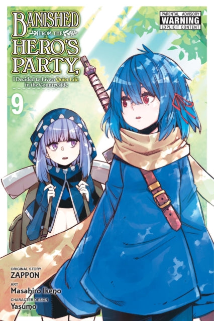 Book cover of: Banished from the Hero's Party, I Decided to Live a Quiet Life in the Countryside, Vol. 9 (manga). By: Zappon