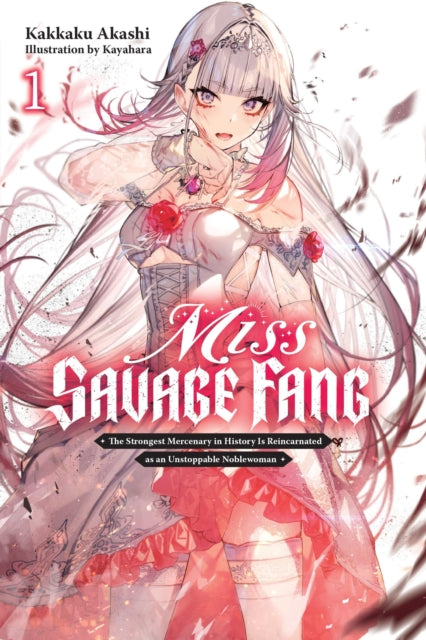 Book cover of: Miss Savage Fang, Vol. 1. By: Kakkaku Akashi