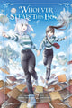 Whoever Steals This Book, Vol. 2 9781975372293 Nowaki Fukamidori