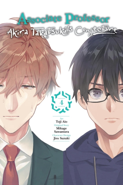 Book cover of: Associate Professor Akira Takatsuki's Conjecture, Vol. 4 (manga). By: Mikage Sawamura