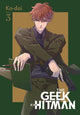Book cover of: Geek Ex-Hitman, Vol. 3. By: Ko-dai