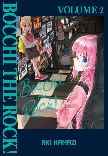 Bocchi the Rock!, Vol. 2 9781975378028 Aki Hamazi