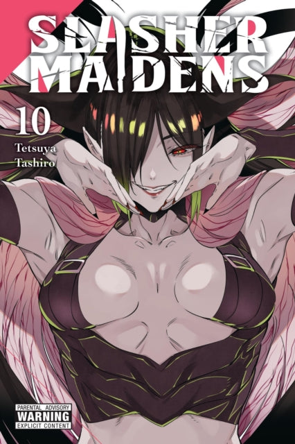 Book cover of: Slasher Maidens, Vol. 10. By: Tetsuya Tashiro