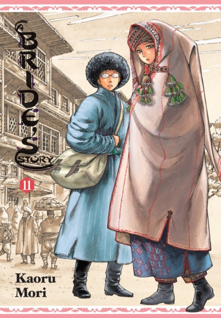 Book cover of: Bride's Story, Vol. 11. By: Kaoru Mori