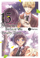 Book cover of: 15 Minutes Before We Really Date, Vol. 4. By: Perico