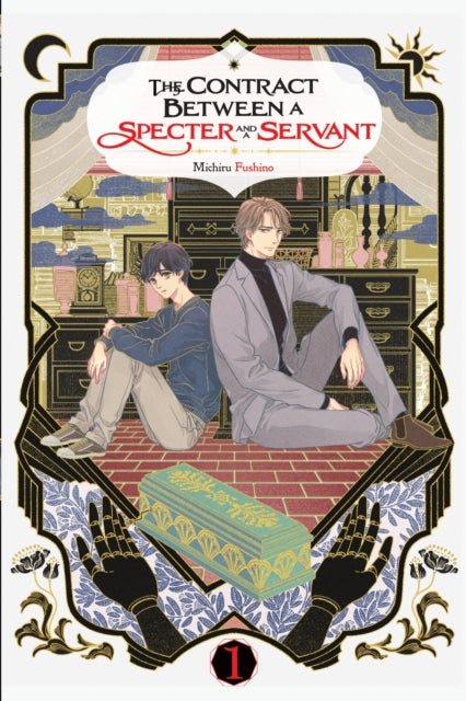 Book cover of: Contract Between a Specter and a Servant, Vol. 1 (light novel). By: Michiru Fushino