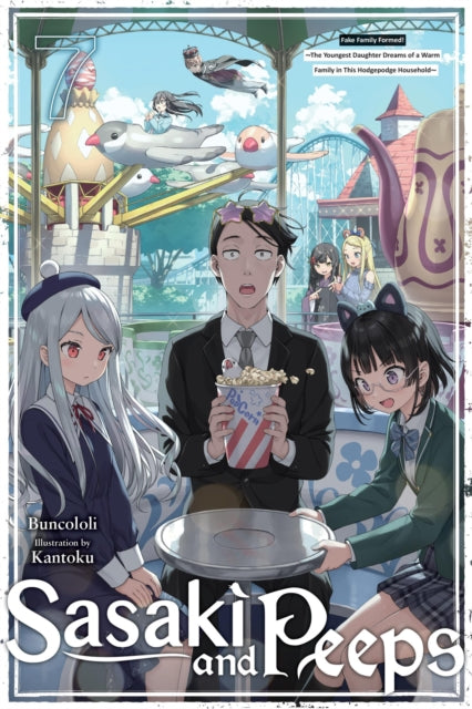 Book cover of: Sasaki and Peeps, Vol. 7 (light novel). By: Buncololi