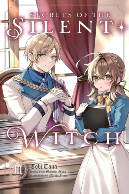 Book cover of: Secrets of the Silent Witch, Vol. 3 (manga). By: Matsuri Isora
