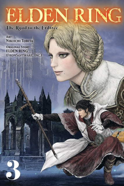 Elden Ring: The Road to the Erdtree, Vol. 3 9781975396541 Nikiichi Tobita