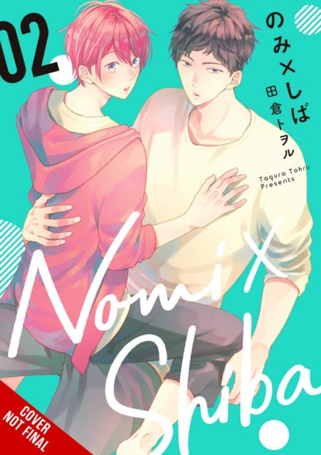 Book cover of: Nomi x Shiba, Vol. 2