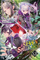 Book cover of: Reign of the Seven Spellblades, Vol. 12 (light novel). By: 宇野朴人