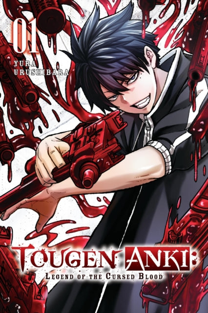 Book cover of: Tougen Anki: Legend of the Cursed Blood, Vol. 1. By: Yura Urushibara