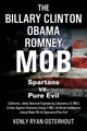 Book cover of: Billary Clinton Obama Romney MOB. By: Kenly Ryan Osterhout