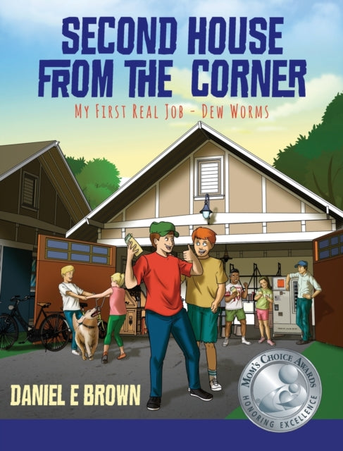 Book cover of: Second House from the Corner. By: Daniel E. Brown