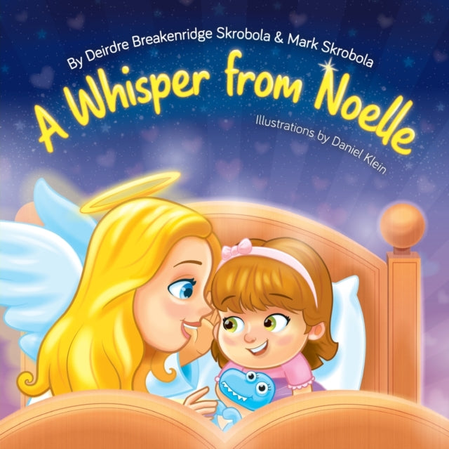 Book cover of: Whisper From Noelle. By: Deirdre Breakenridge Skrobola