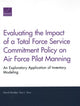 Book cover of: Evaluating the Impact of a Total Force Service Commitment Policy on Air Force Pilot Manning. By: David Schulker