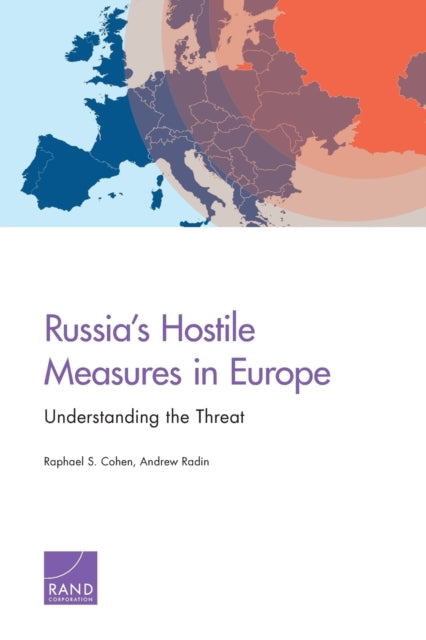 Book cover of: Russia's Hostile Measures in Europe. By: Raphael S. Cohen