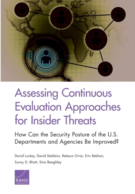 Book cover of: Assessing Continuous Evaluation Approaches for Insider Threats. By: David Luckey