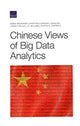 Book cover of: Chinese Views of Big Data Analytics. By: Derek Grossman
