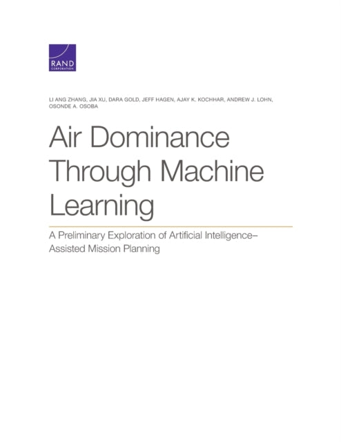 Book cover of: Air Dominance Through Machine Learning. By: Li Ang Zhang