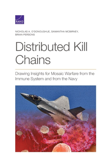 Book cover of: Distributed Kill Chains. By: Nicholas A. O'Donoughue