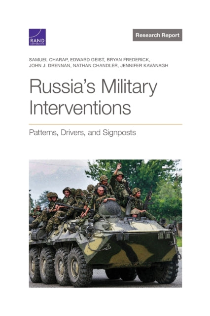 Book cover of: Russia's Military Interventions. By: Samuel Charap