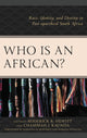 Book cover of: Who Is an African?. By: Roderick R. Hewitt