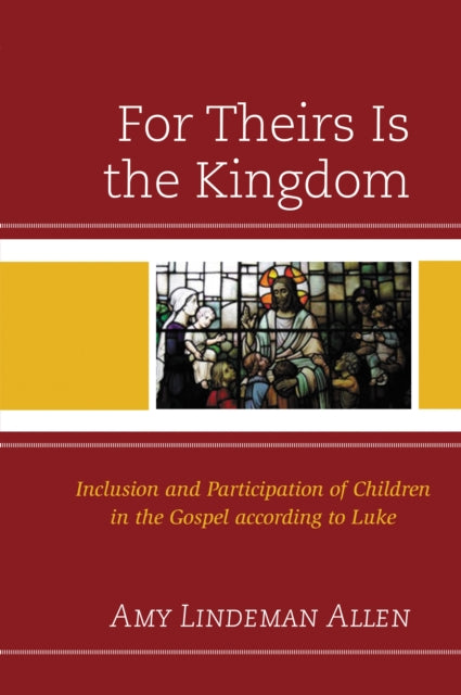 Book cover of: For Theirs Is the Kingdom. By: Amy Lindeman Allen