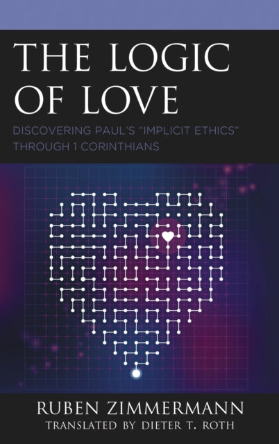 Book cover of: Logic of Love. By: Ruben Zimmermann