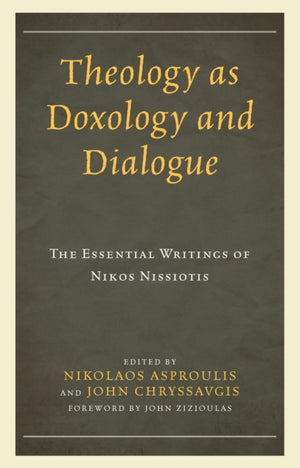 Theology as Doxology and Dialogue