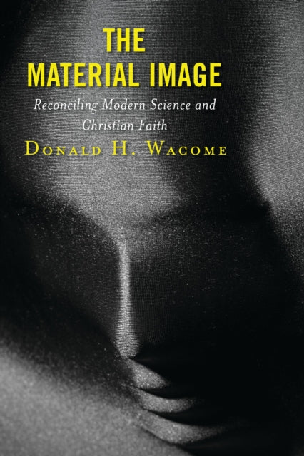 Book cover of: Material Image. By: Donald H. Wacome