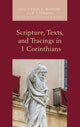 Book cover of: Scripture, Texts, and Tracings in 1 Corinthians. By: Linda L. Belleville