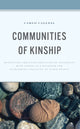 Book cover of: Communities of Kinship. By: Carlo Calleja