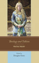 Book cover of: Theology and Tolkien. By: Douglas Estes