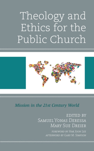 Book cover of: Theology and Ethics for the Public Church. By: Samuel Yonas Deressa