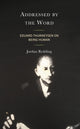 Book cover of: Addressed by the Word. By: Jordan Redding