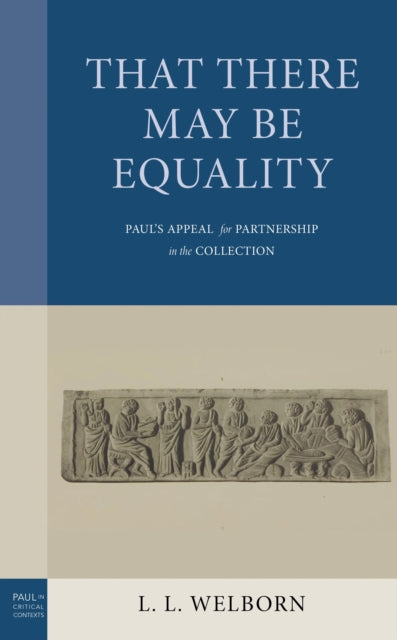 Book cover of: That There May Be Equality. By: L. L. Welborn