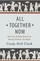 Book cover of: All Together Now. By: Cindy Dell Clark